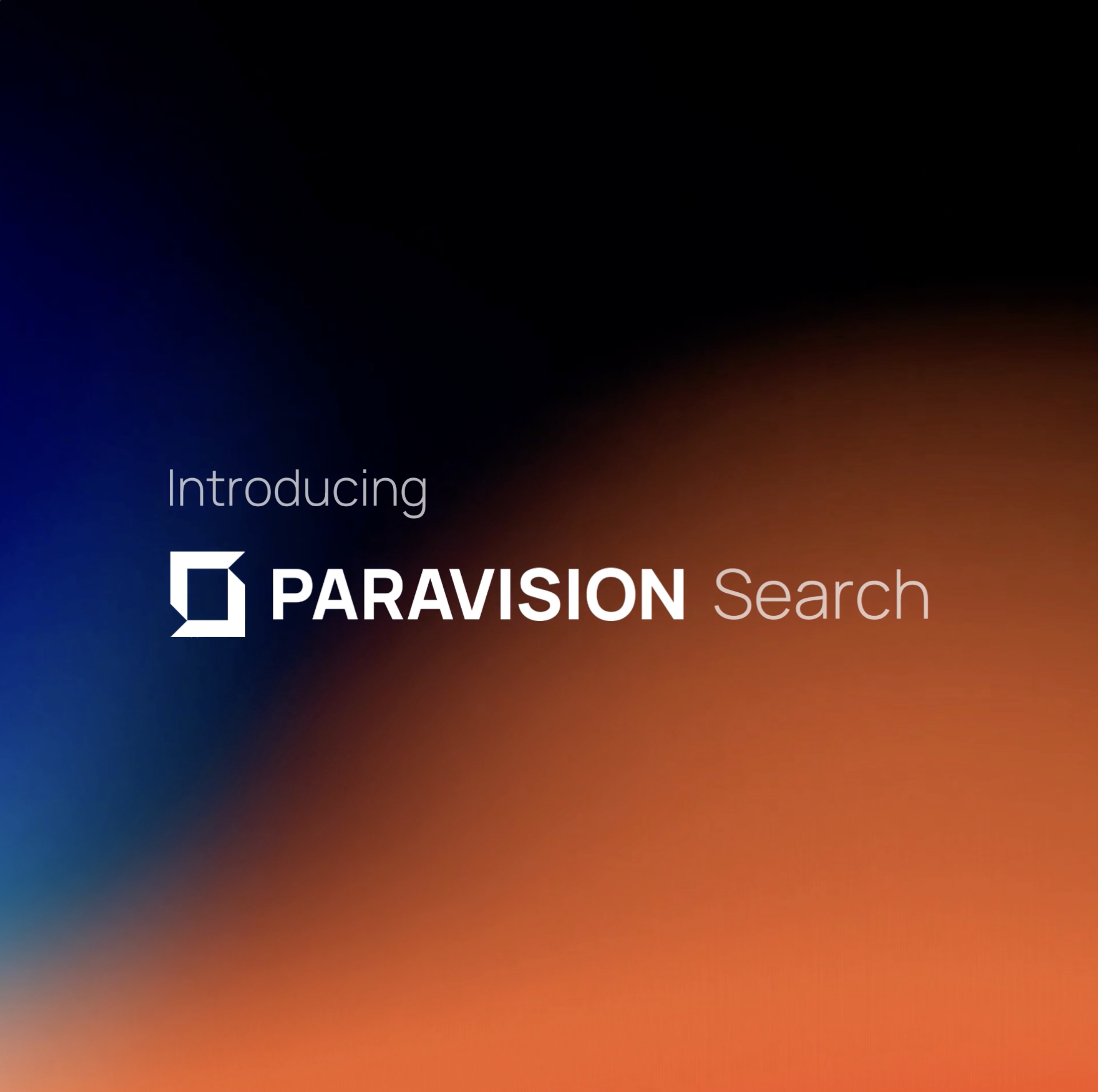 Introducing Paravision Search